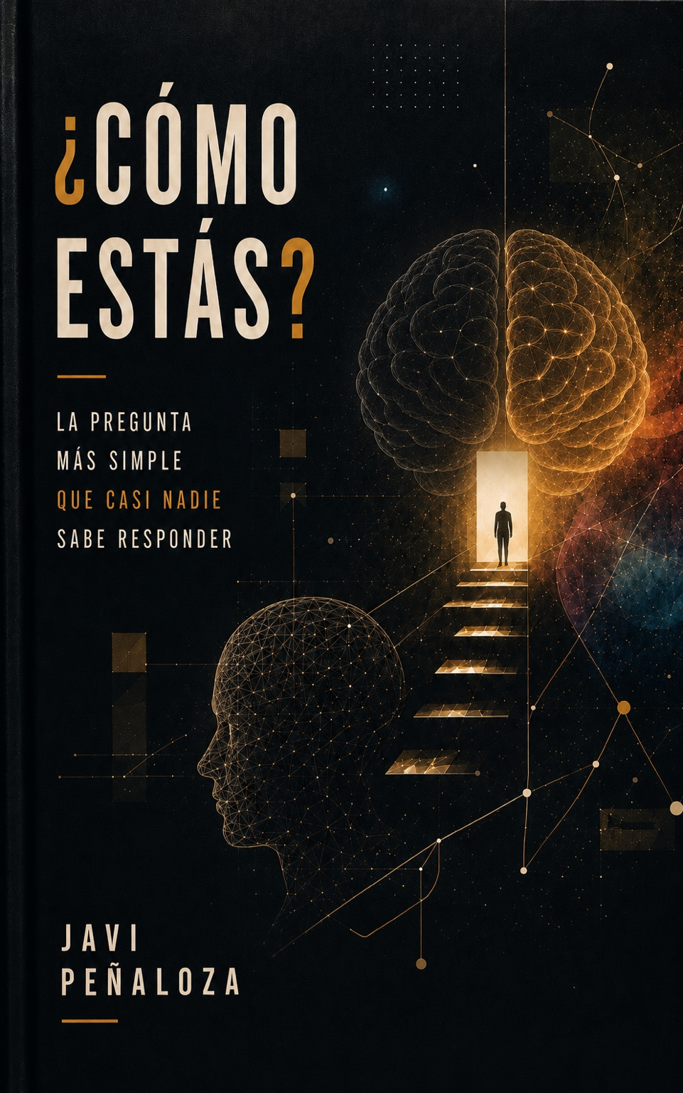 Portada del libro ¿Cómo estás? de Javi Peñaloza